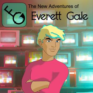 The New Adventures of Everett Gale