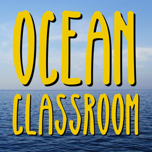 GSO: Ocean Classroom (Live!) Podcast