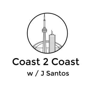 Coast 2 Coast w/ J Santos