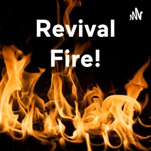 Revival Fire!