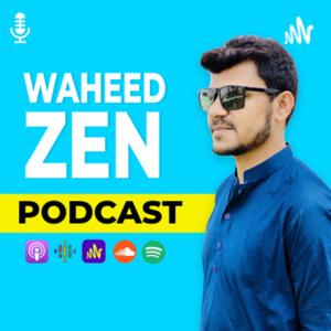 Waheed Zen's Audio Podcast - Data Driven SEO and Local SEO Mastery