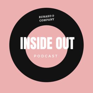 Runako Inside Out Check-In Podcast