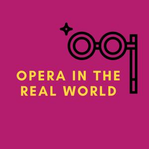 Opera in the Real World