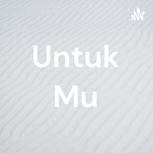 Untuk Mu