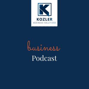 Kozler Business Solutions Podcast