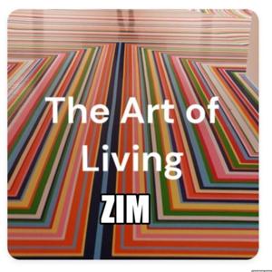 The Art of Living Zim