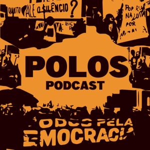 Polos Podcast - o podcast da cidadania!