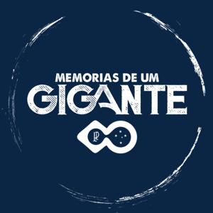 Memórias de um Gigante