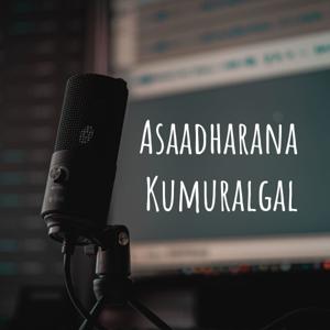 Asaadharana Kumuralgal