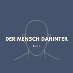 Der Mensch dahinter