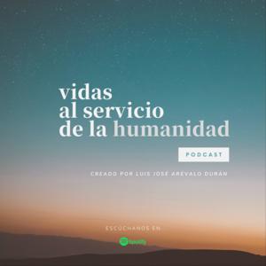 Vidas al Servicio de la Humanidad
