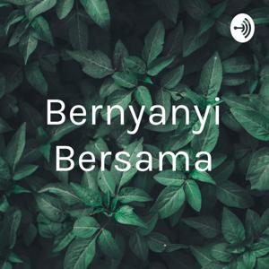 Bernyanyi Bersama