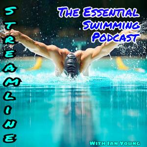 Streamline: The Essential Swimming Podcast