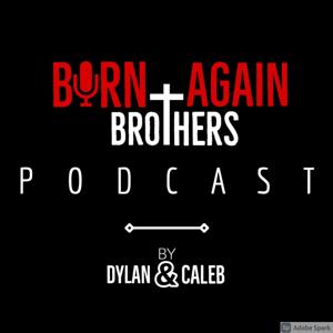 Born Again Brothers