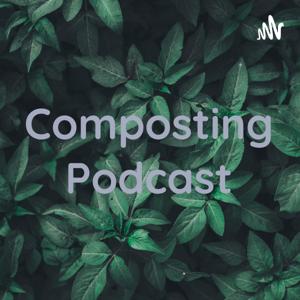 Composting Podcast