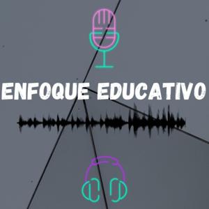 ENFOQUE EDUCATIVO