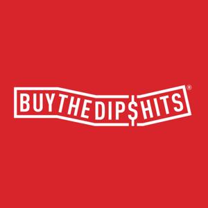 Buy The Dipshits