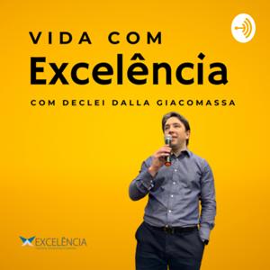 Excelência com Declei