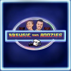 Brewsic and Boozies