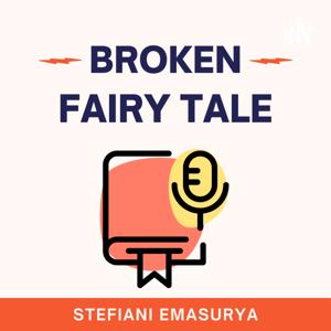 Broken Fairy Tale