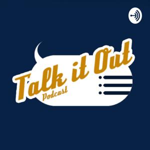 Talk it out
