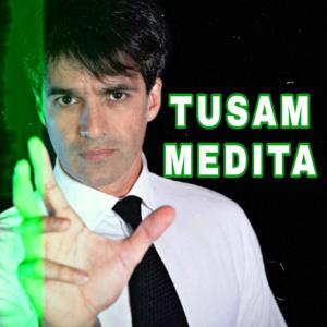 TUSAM MEDITA