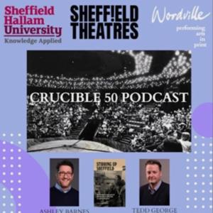 Crucible @50 Podcast Series