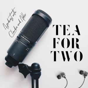 Tea for Two