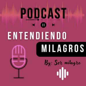 Entendiendo Milagros