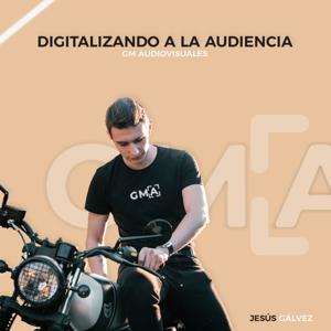 Digitalizando a la audiencia