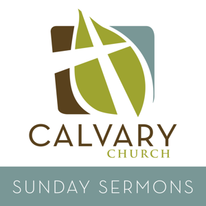 Calvary Church of Santa Ana Messages