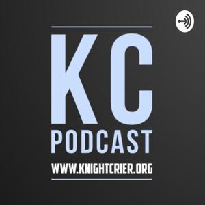 Knight Crier Podcast