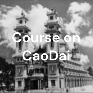 Course on CaoDai