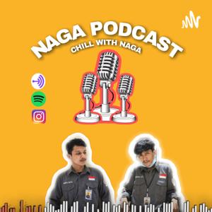 NAGA PODCAST