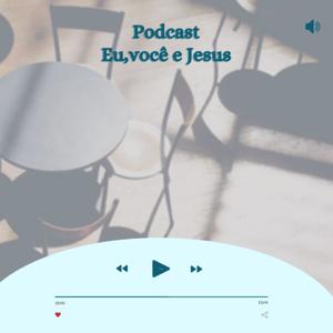 Eu,você e Jesus
