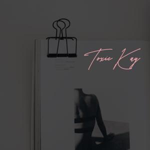 Toxic Kay