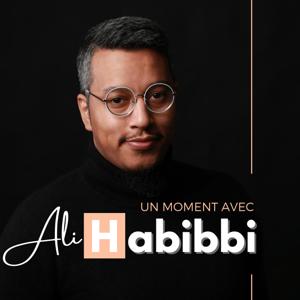 Un moment avec Ali Habibbi