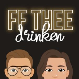 FF thee drinken