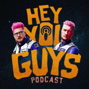 Hey You Guys by Liam and Wez