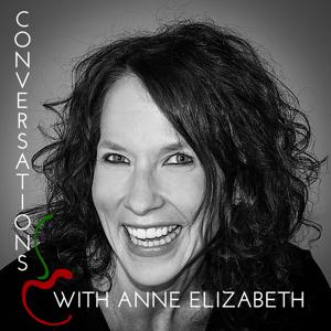 Conversations with Anne Elizabeth by Anne Elizabeth