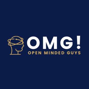 Open Minded Guys! (OMG!)