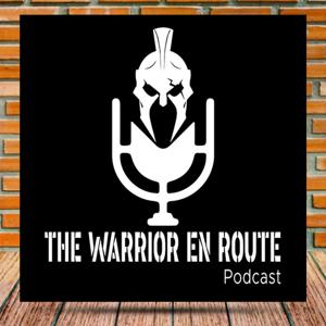 Warrior En Route's Podcast