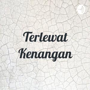 Terlewat Kenangan