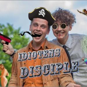 Idiotens Disciple