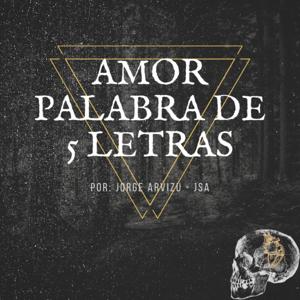 Amor Palabra de 5 Letras