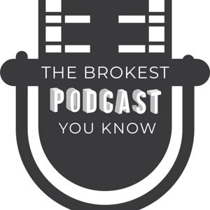 Brokest podcast you know season 2 #17 Organic Talk