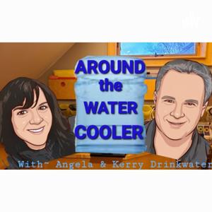 Around the Water Cooler