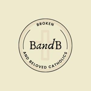 BandB Catholics Podcast