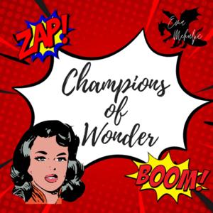 Champions of Wonder