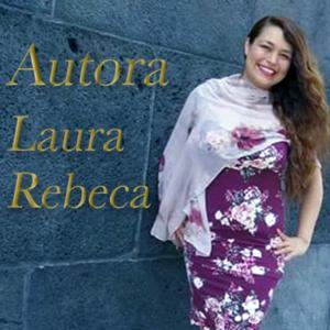 AUTORA LAURA REBECA